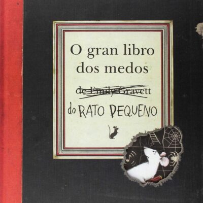 O gran libro dos medos de rato pequeno