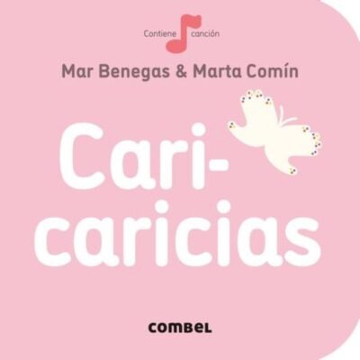 Colección La Cereza. Cari-caricias. Combel