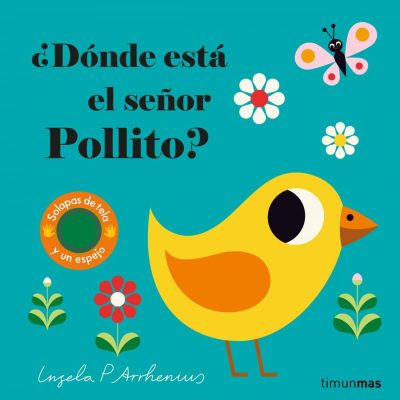 ¿Dónde está el señor pollito?