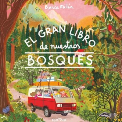 El Gran Libro De Nuestros Bosques