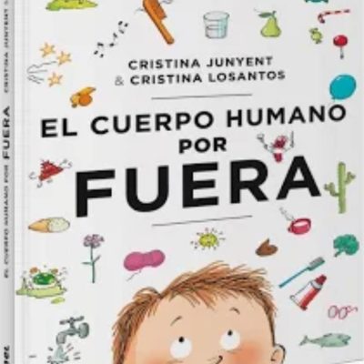 Colección El cuerpo humano. El cuerpo humano por fuera. Combel