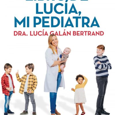 El Gran Libro De Lucía, Mi Pediatra