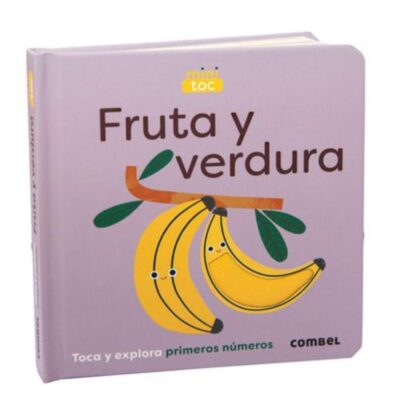 Fruta Y Verdura. Mini Toc De Combel