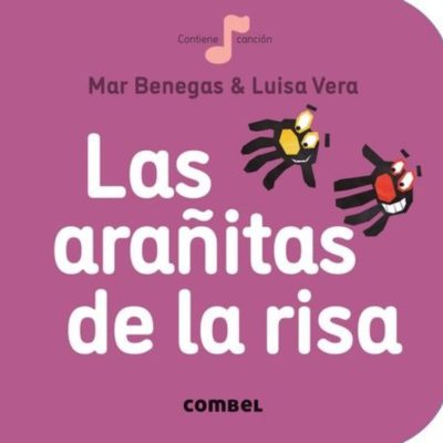 Las Arañitas De La Risa. Colección La Cereza De Combel