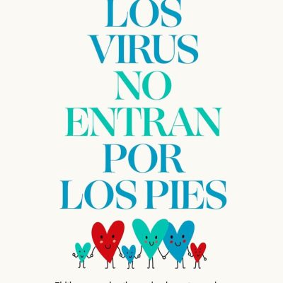 Los Virus No Entran Por Los Pies. Lucía Mi Pediatra