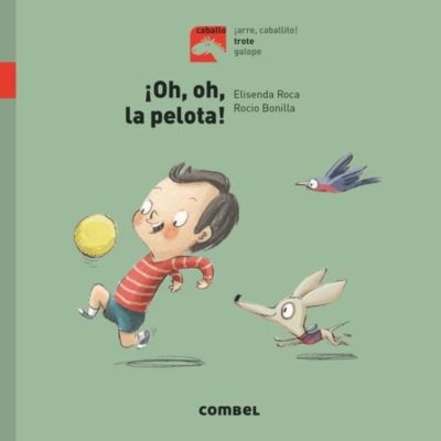 Caballo trote. ¡Oh, oh, la pelota! Combel