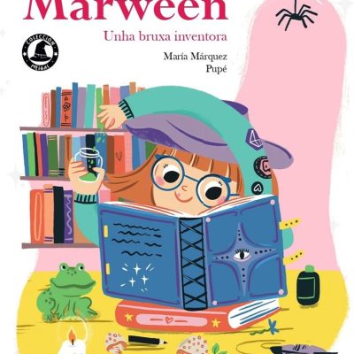 Clorinda Marween. Unha bruxa inventora